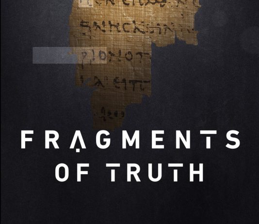 Faithlife lansează „Fragments of Truth”